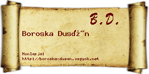 Boroska Dusán névjegykártya